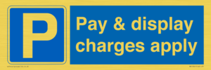 Pay & display charges apply